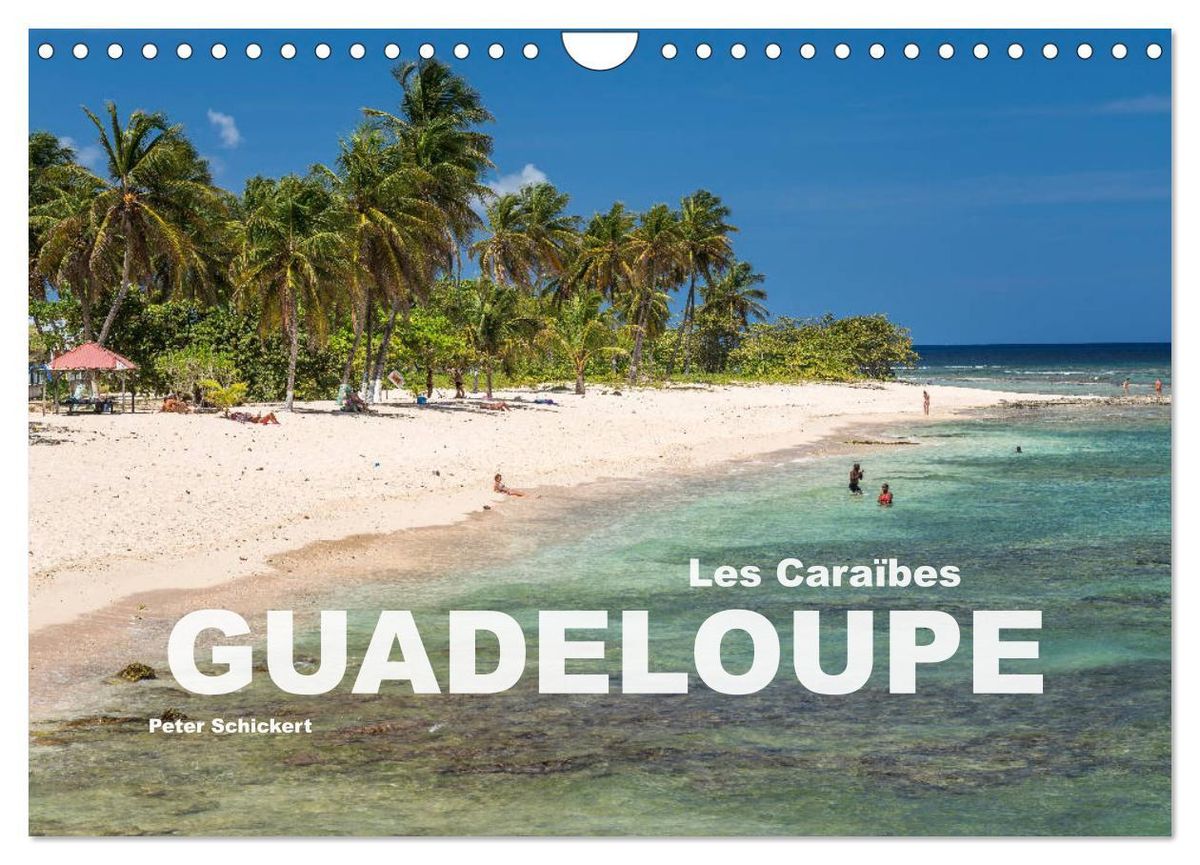 'Guadeloupe (Calendrier mural 2025 DIN A4 vertical), CALVENDO