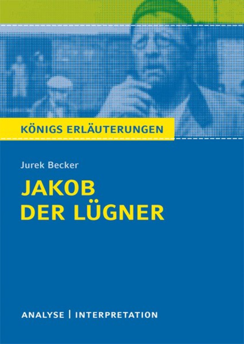 Becker Jurek Jakob Der Lügner Jakob der Lügner von Jurek Becker. - Nach Verlagen Schulbuch - 978-3