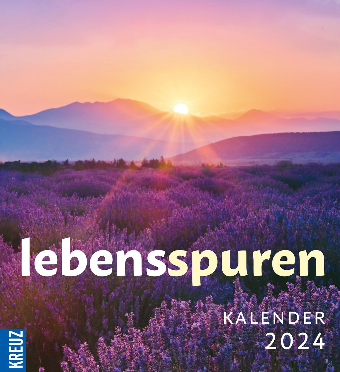 'Lebensspuren Kalender 2024' - 'Lebensfreude & Entspannung'