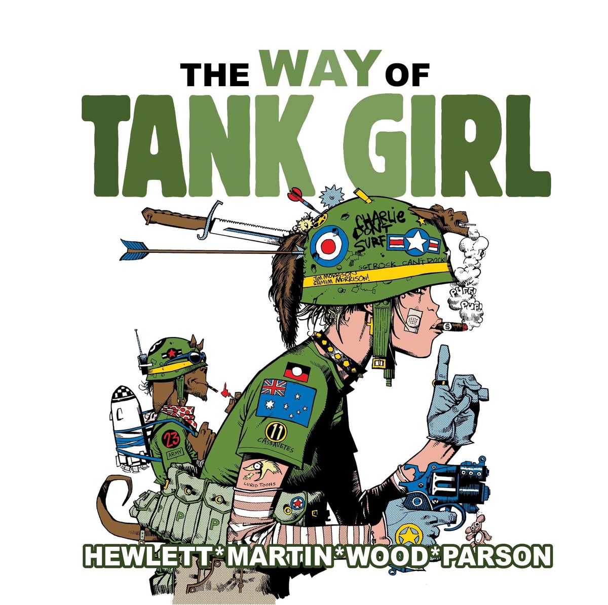 'The Way of Tank Girl' von 'Alan Martin' 'Gebundene Ausgabe' '9781
