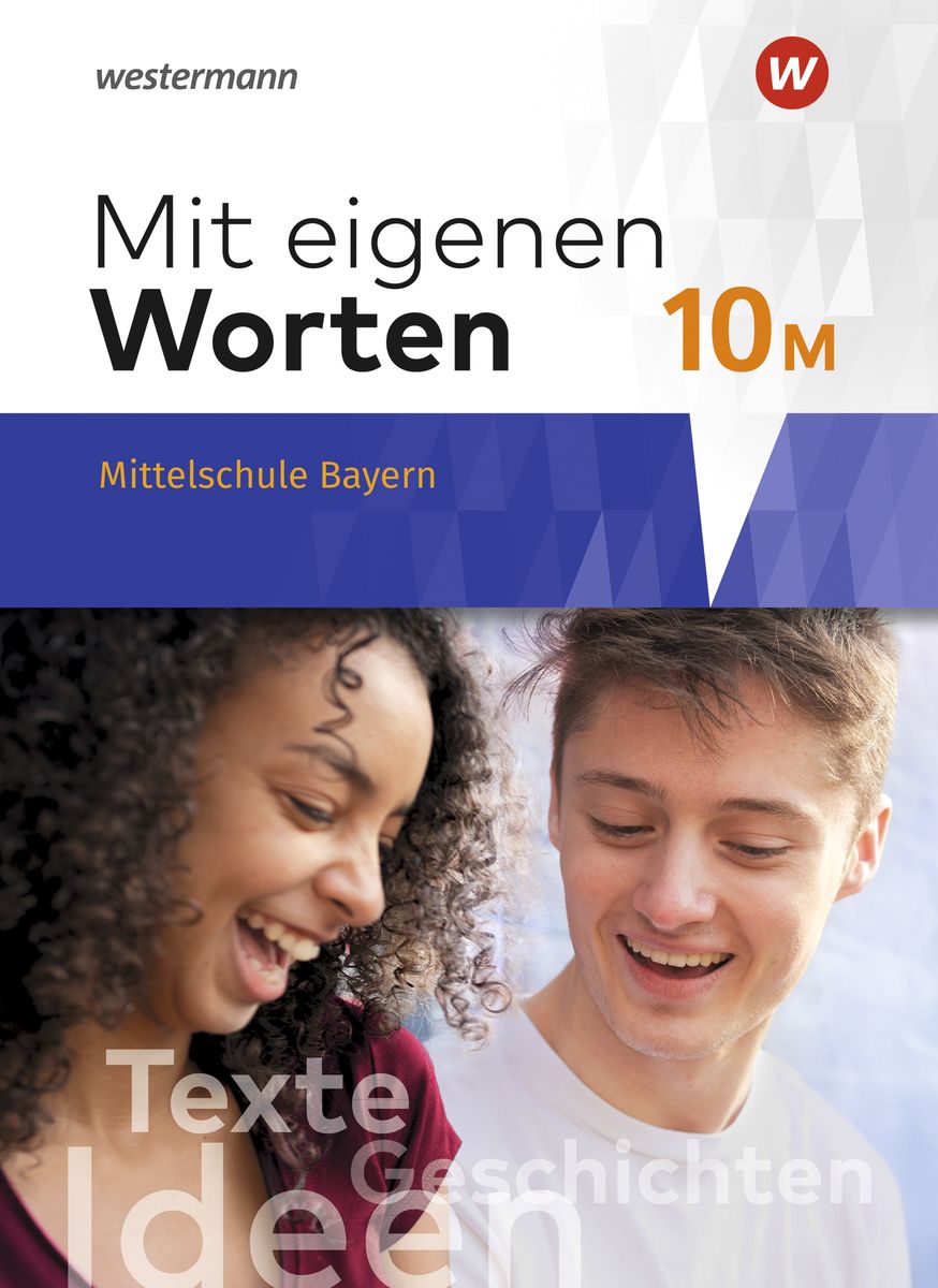 'Mit Eigenen Worten 10. Schülerband. Sprachbuch Für Bayerische ...