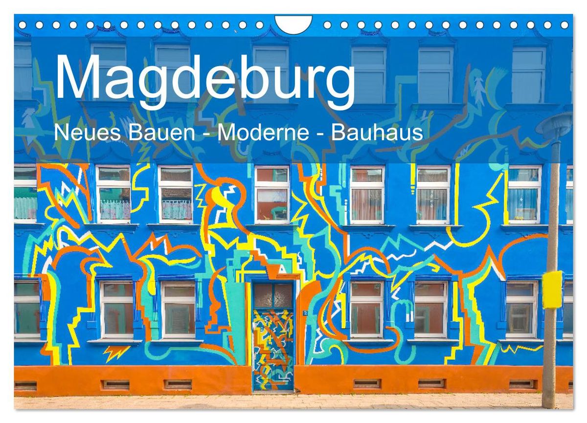 'Magdeburg Neues Bauen Moderne Bauhaus (Wandkalender 2024 DIN A4