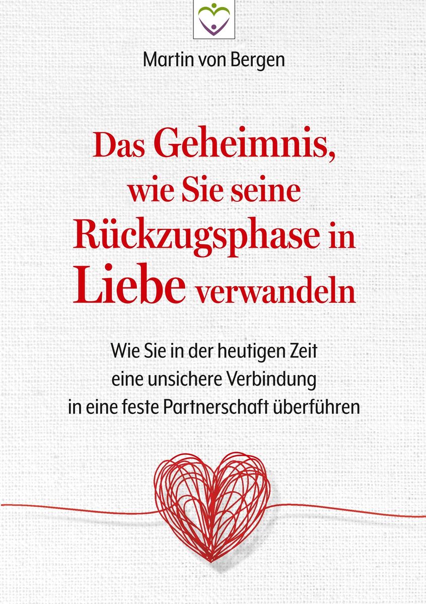 Das Geheimnis, wie Sie seine Rückzugsphase in Liebe verwandeln von