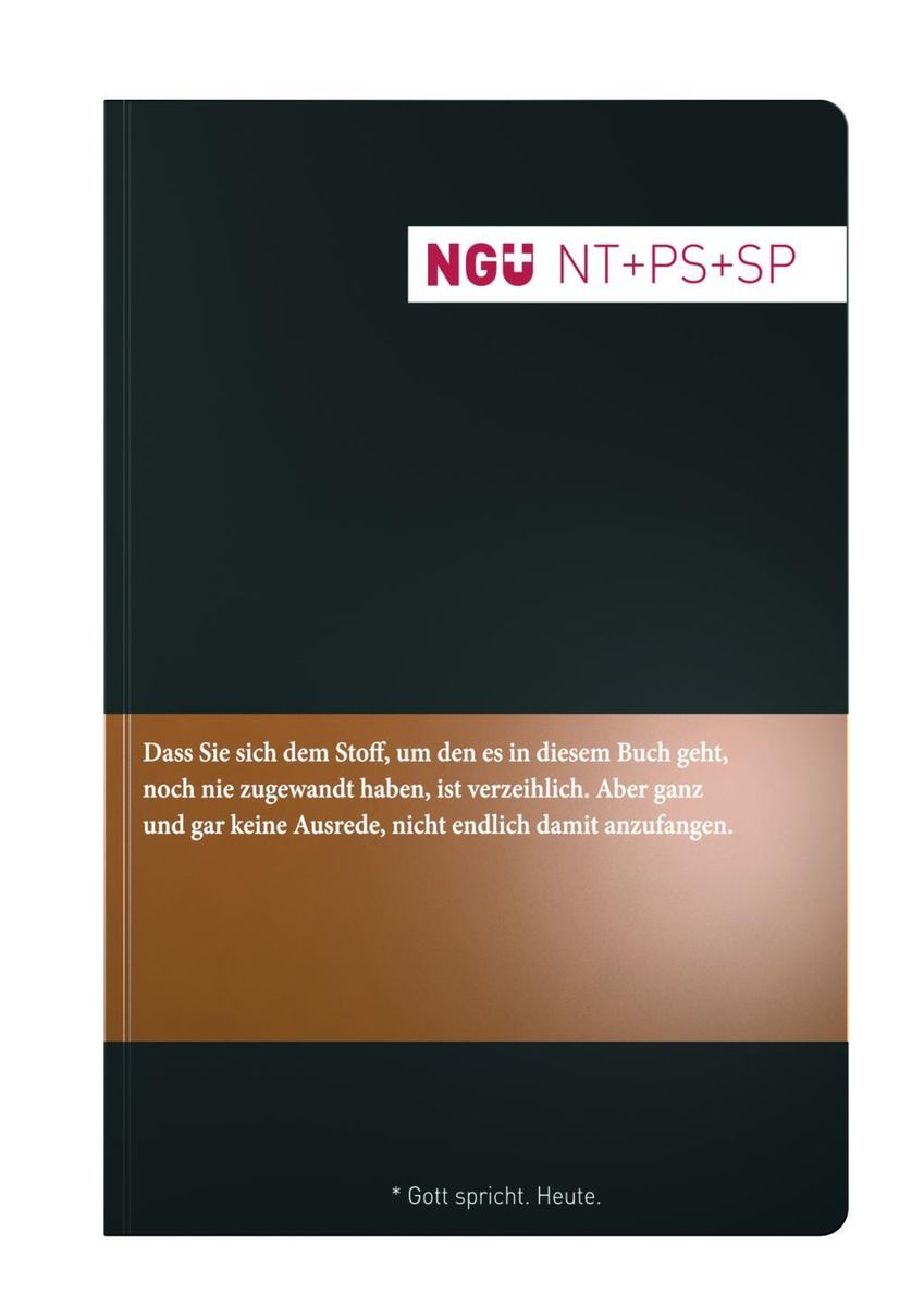 Neue Genfer Übersetzung (NGÜ) Neues Testament mit Psalmen und Sprüchen . Bücher Orell Füssli Neue Genfer Übersetzung (NGÜ) Neues Testament mit Psalmen und Sprüchen . Bücher Orell Füssli