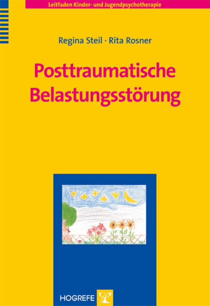 Posttraumatische Belastungsstörung Von Regina Steil - Buch - 978-3-8017 ...