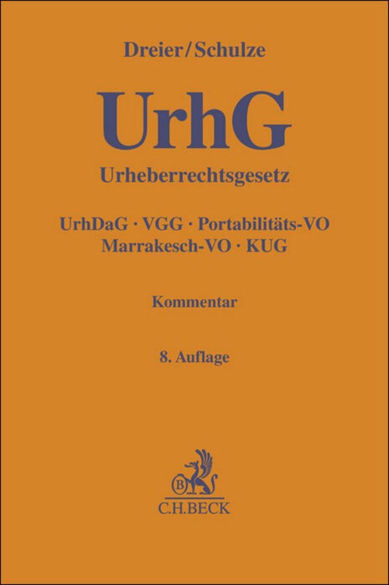 Heidelberger Kommentar Urheberrecht: Urheberrechtsgesetz， Urheberrechtswahrnehmungsgesetz， Kunsturhebergesetz [ハードカバー] Urheberrechtsgesetz. UrhG