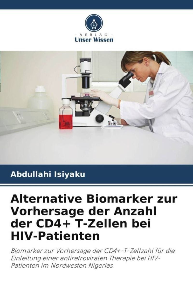 'Alternative Biomarker Zur Vorhersage Der Anzahl Der CD4+ T-Zellen Bei ...