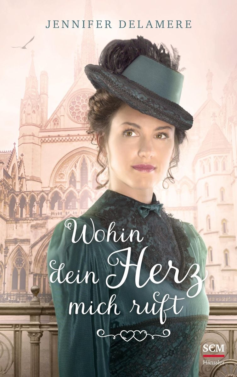 'Wohin Dein Herz Mich Ruft' Von 'Jennifer Delamere' - Buch - '978-3 ...