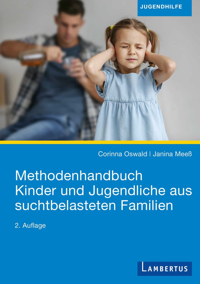 "Methodenhandbuch Kinder Und Jugendliche Aus Suchtbelasteten Familien ...