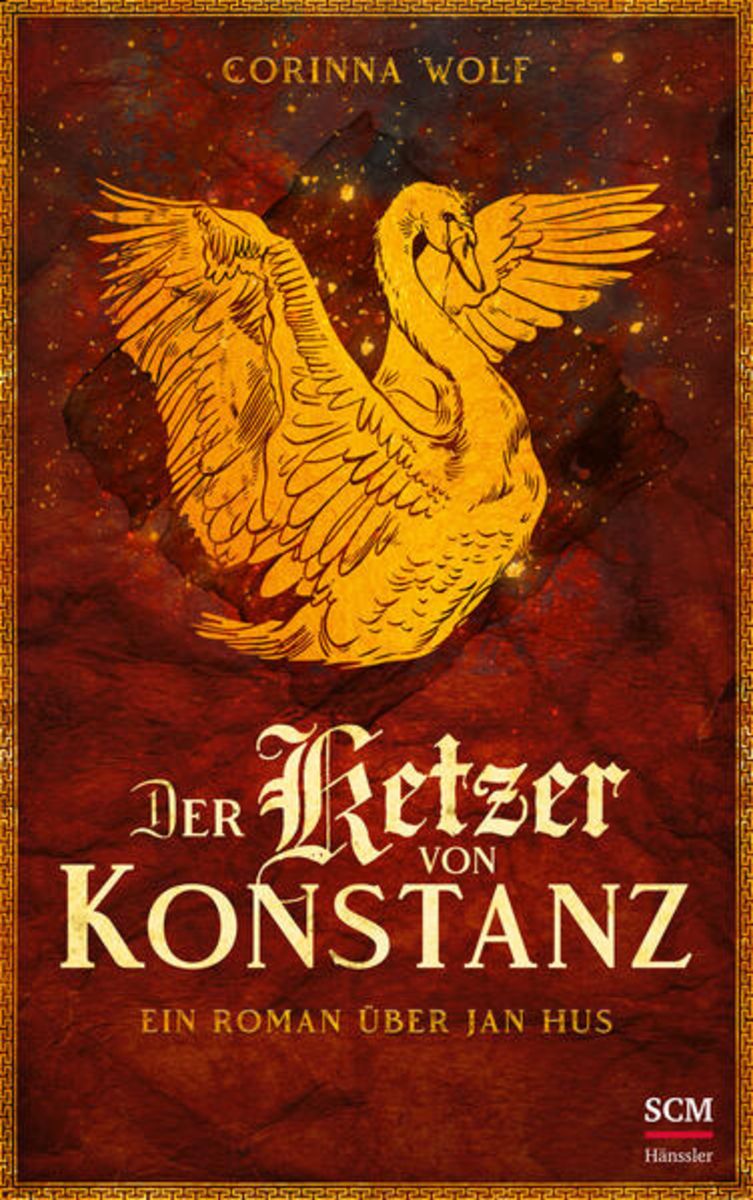 'Der Ketzer von Konstanz' von 'Corinna Wolf' - Buch - '978-3-7751-6219-7'