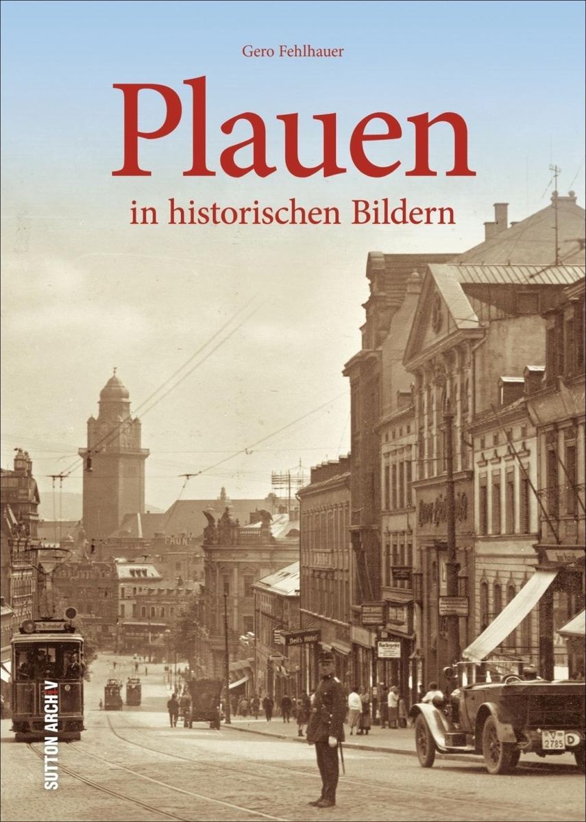 Plauen Von Gero Fehlhauer - Buch | Thalia