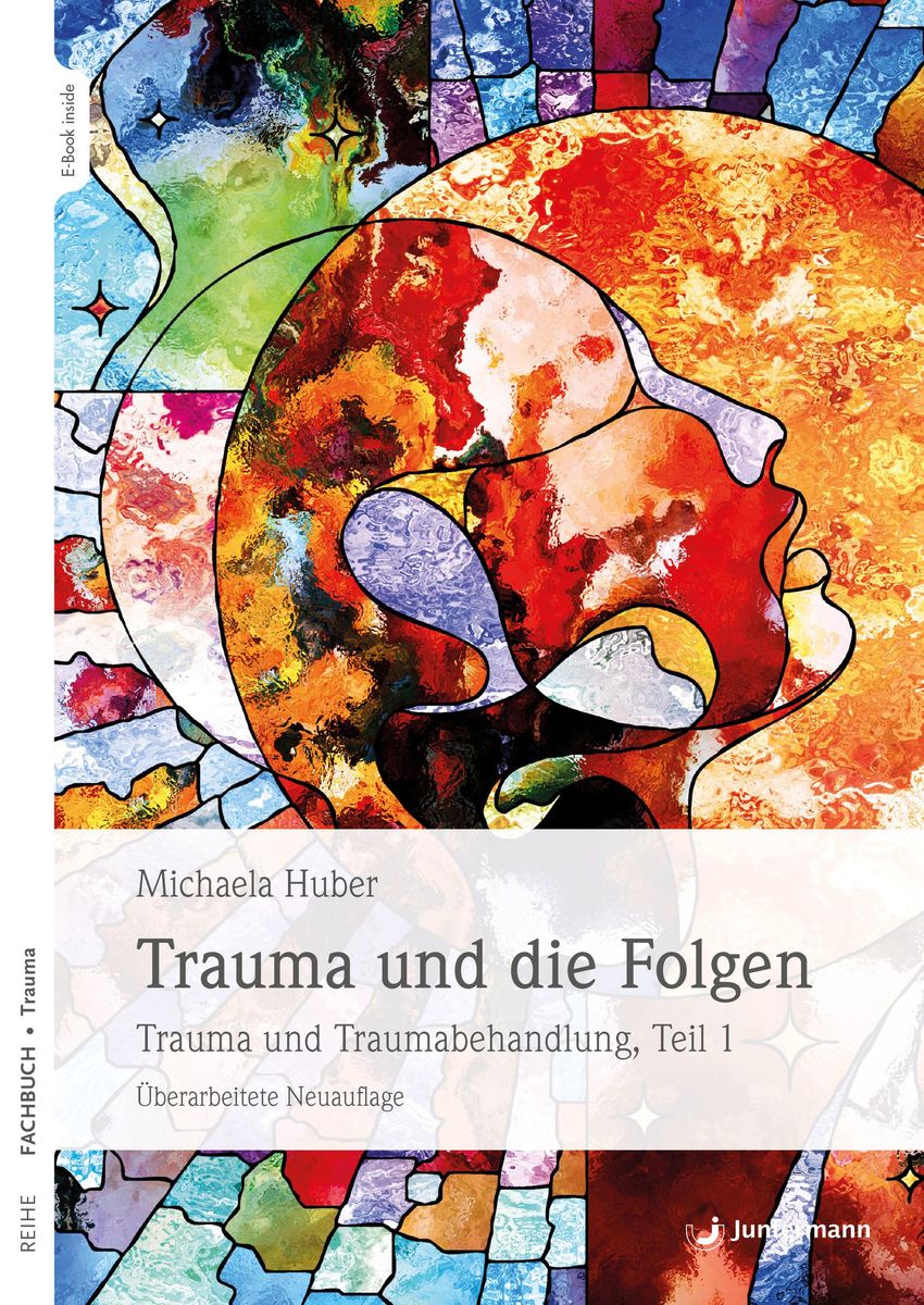 'Trauma und die Folgen' von 'Michaela Huber' eBook