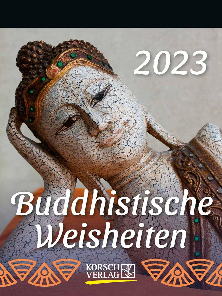 Buddhistische Weisheiten 2023 Abreißkalender Thalia