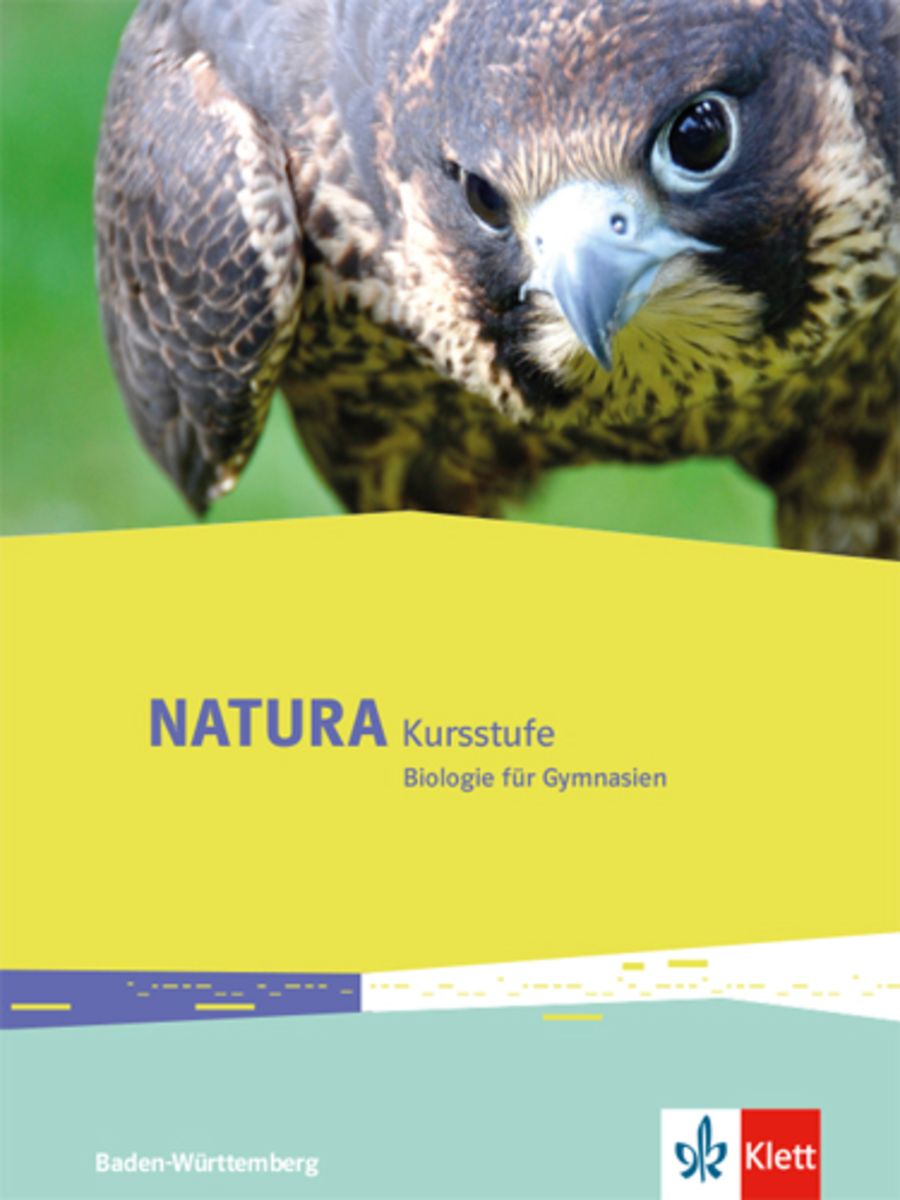 'Natura Kursstufe. Ausgabe Baden-Württemberg. Schülerbuch Klassen 10-12 ...