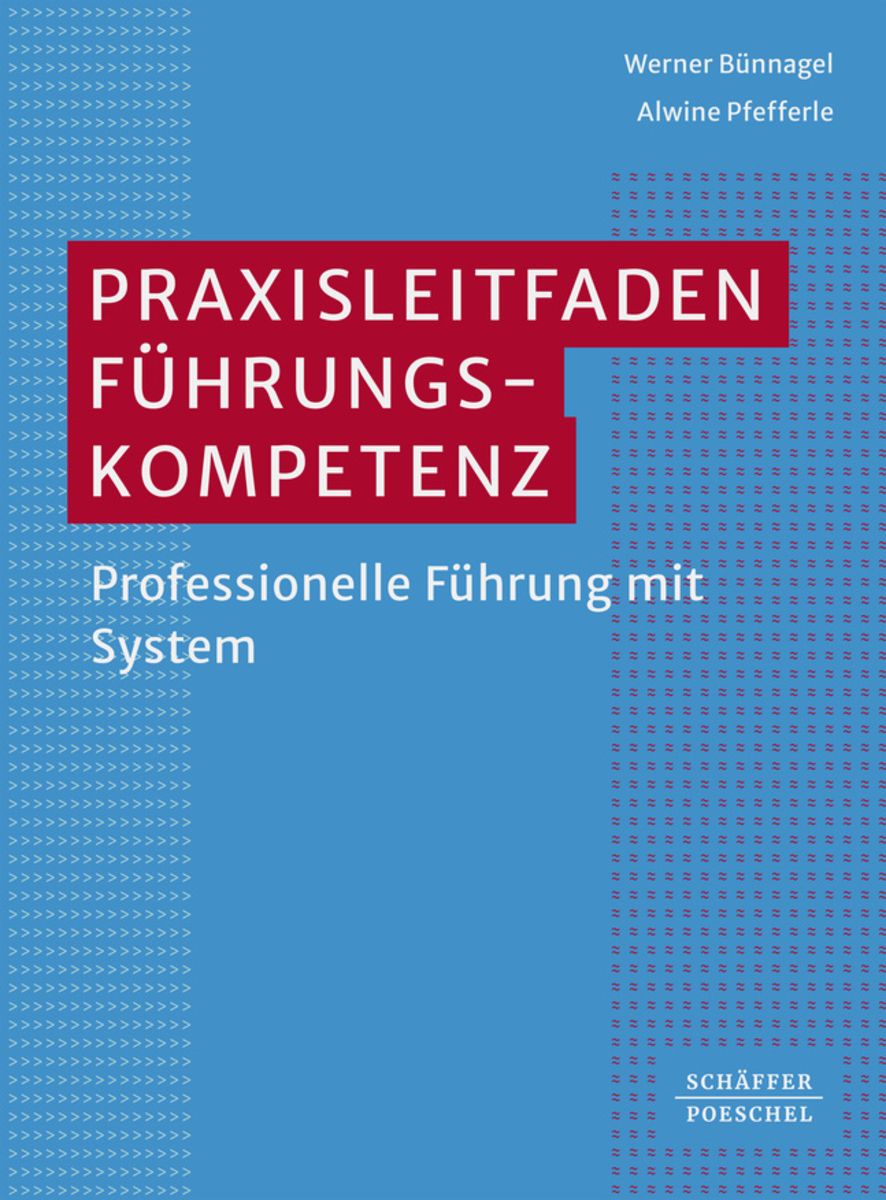 'Praxisleitfaden Führungskompetenz' Von 'Werner Bünnagel' - Buch - '978 ...