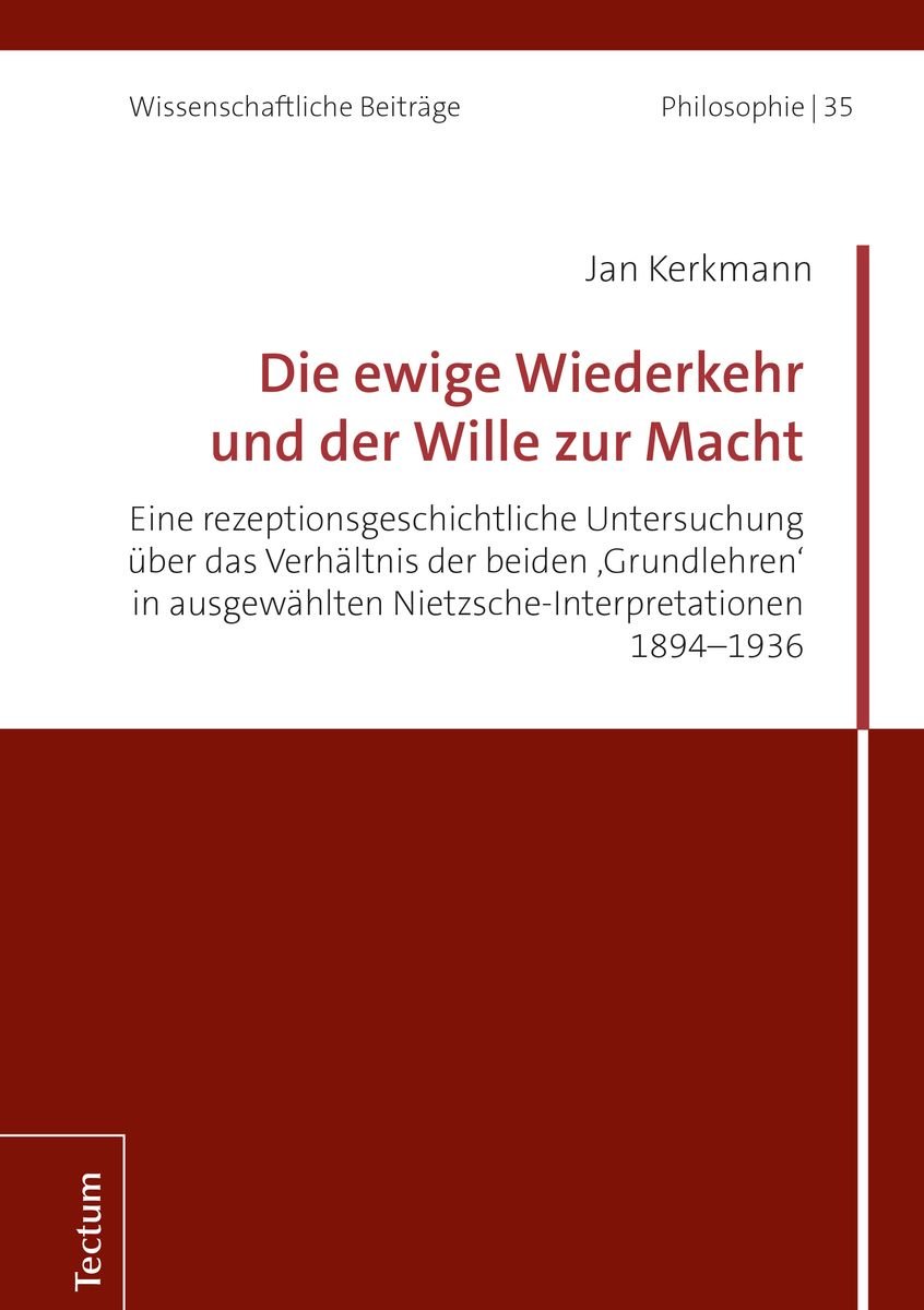 'Die Ewige Wiederkehr Und Der Wille Zur Macht' Von 'Jan Kerkmann ...