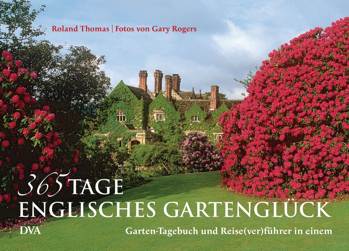 '365 Tage englisches Gartenglück' von 'Roland Thomas' Buch '9783