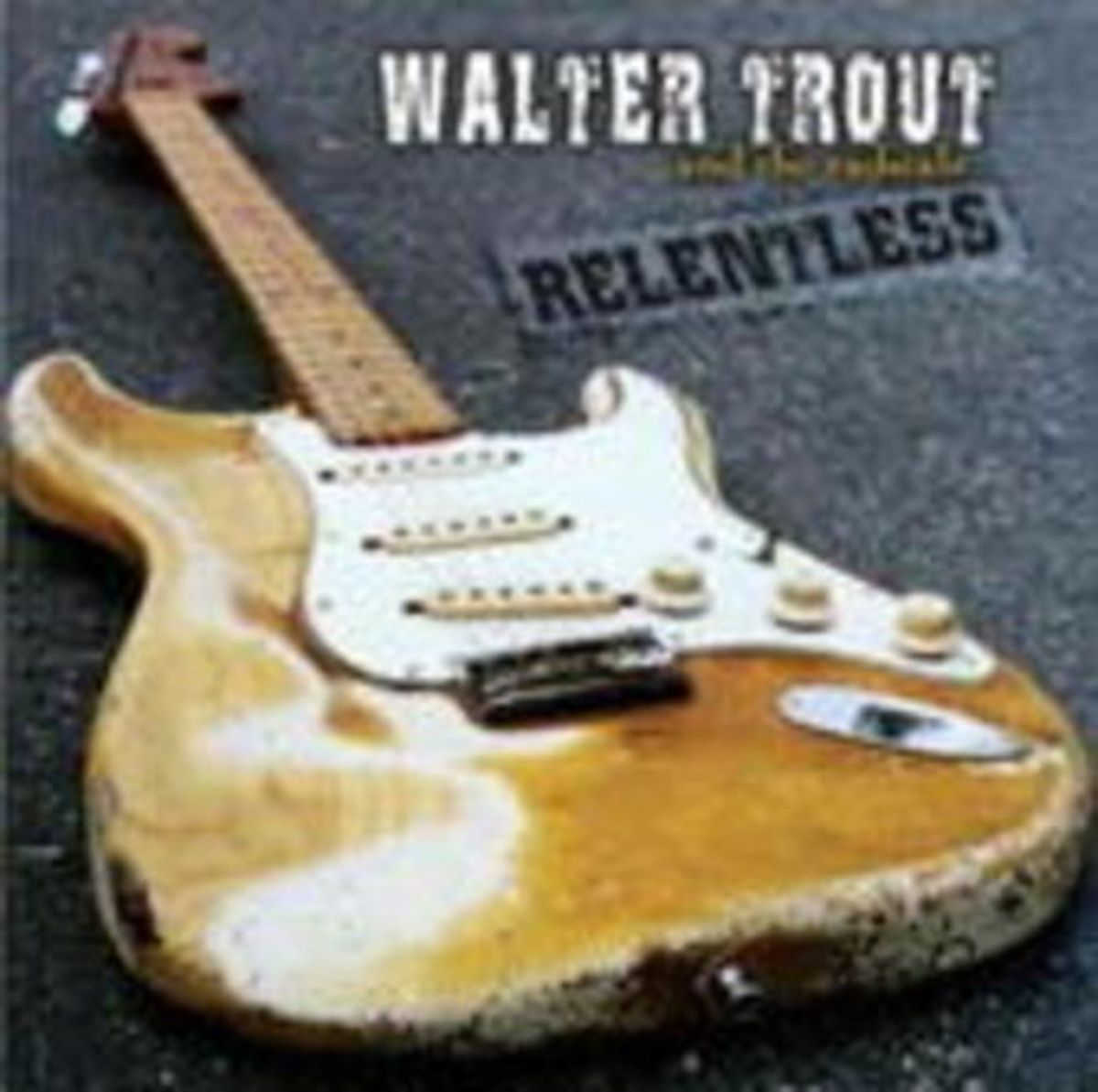 Trout W Relentless Von Walter Trout Auf CD Musik