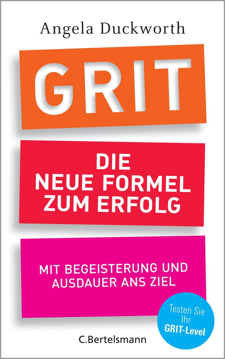 'GRIT Die neue Formel zum Erfolg' von 'Angela Duckworth' eBook