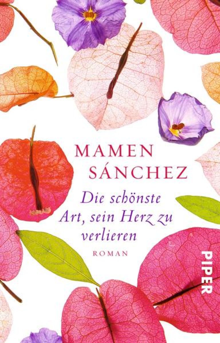 'Die schönste Art, sein Herz zu verlieren' von 'Mamen Sánchez' Buch
