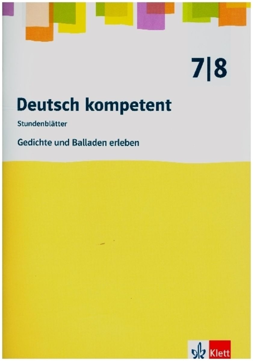 Balladen Klasse 7 Arbeitsblätter Mit Lösungen Gedichte und Balladen erleben. Kopiervorlagen mit Downloadpaket Klasse