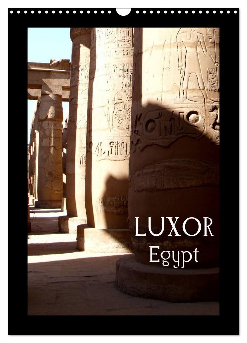 'Luxor Egypt (Wall Calendar 2025 DIN A3 portrait), CALVENDO 12 Month