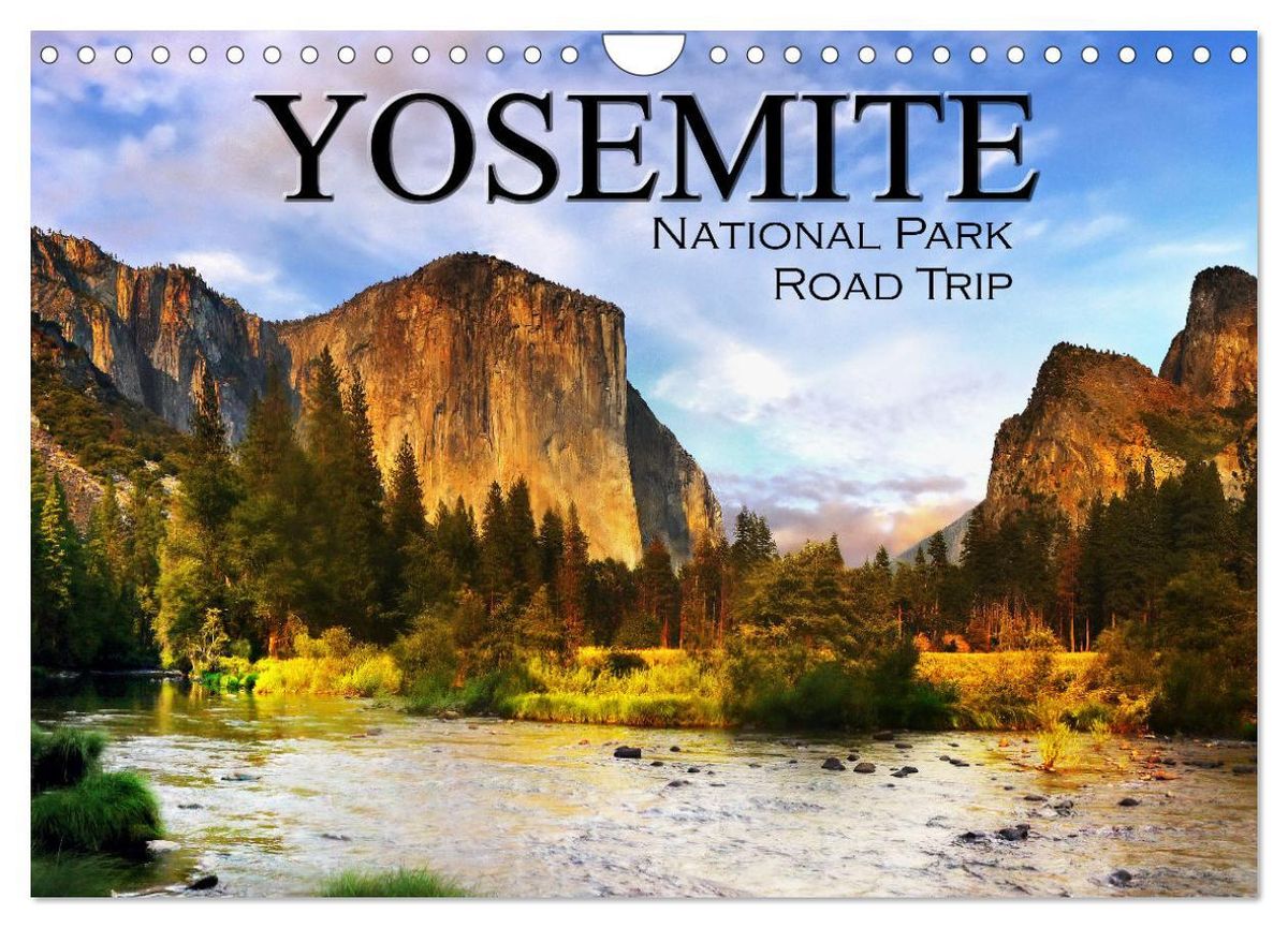 'Yosemite National Park Road Trip (Wall Calendar 2024 DIN A4 landscape