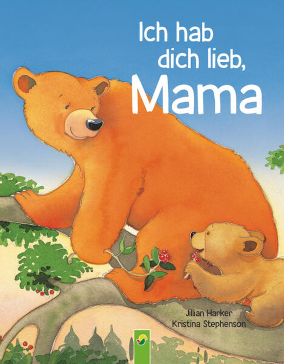 "Ich hab dich lieb, Mama Ab 2 Jahren" online kaufen
