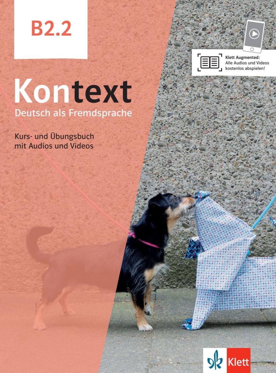 'Kontext B2.2. Kurs- Und Übungsbuch Mit Audios/Videos' - 'Deutsch ...