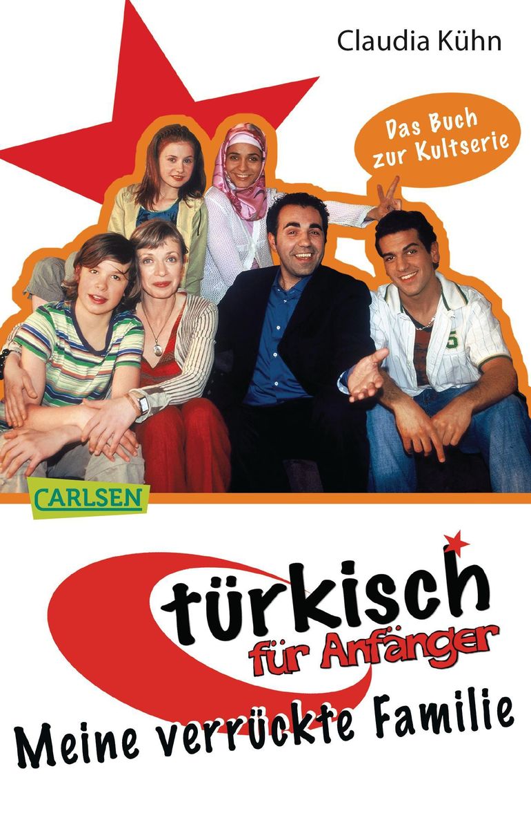 'Türkisch für Anfänger 1: Meine verrückte Familie' von 'Claudia Kühn