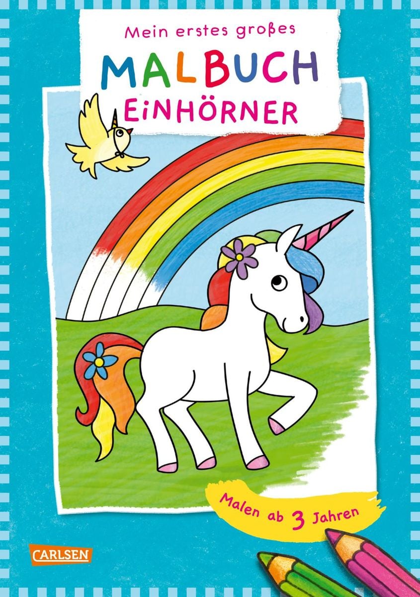 Isbn 978 3 551 31029 3 'Ausmalbilder für Kita-Kinder: Mein erstes großes Malbuch: Einhörner