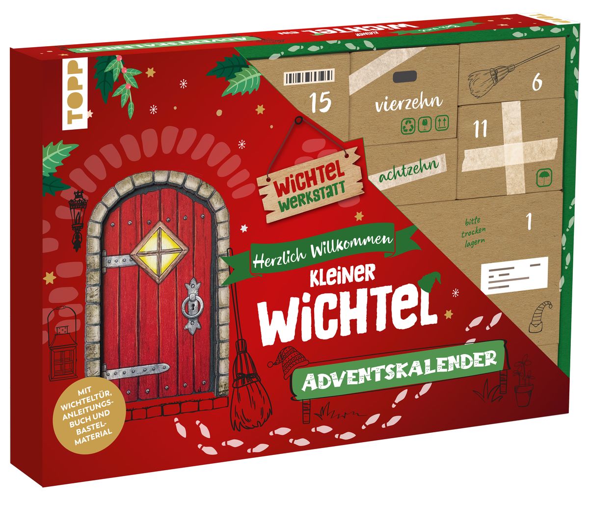 Herzlich Willkommen, kleiner Wichtel - Adventskalender. Mit Wichteltür