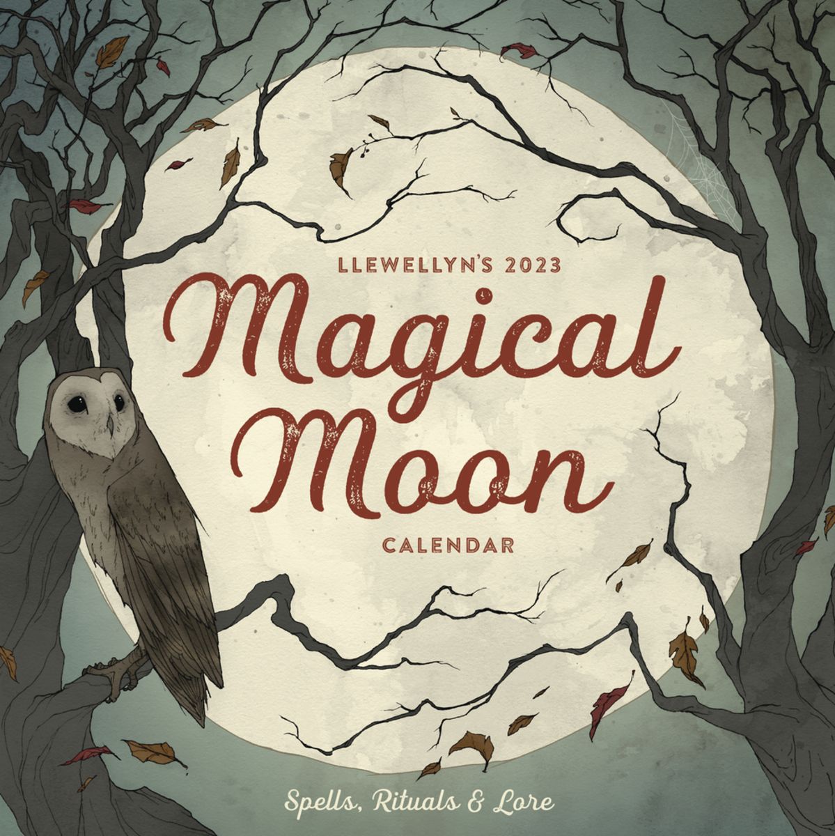 Llewellyn's 2023 Magical Moon Calendar Spells, Rituals & Lore