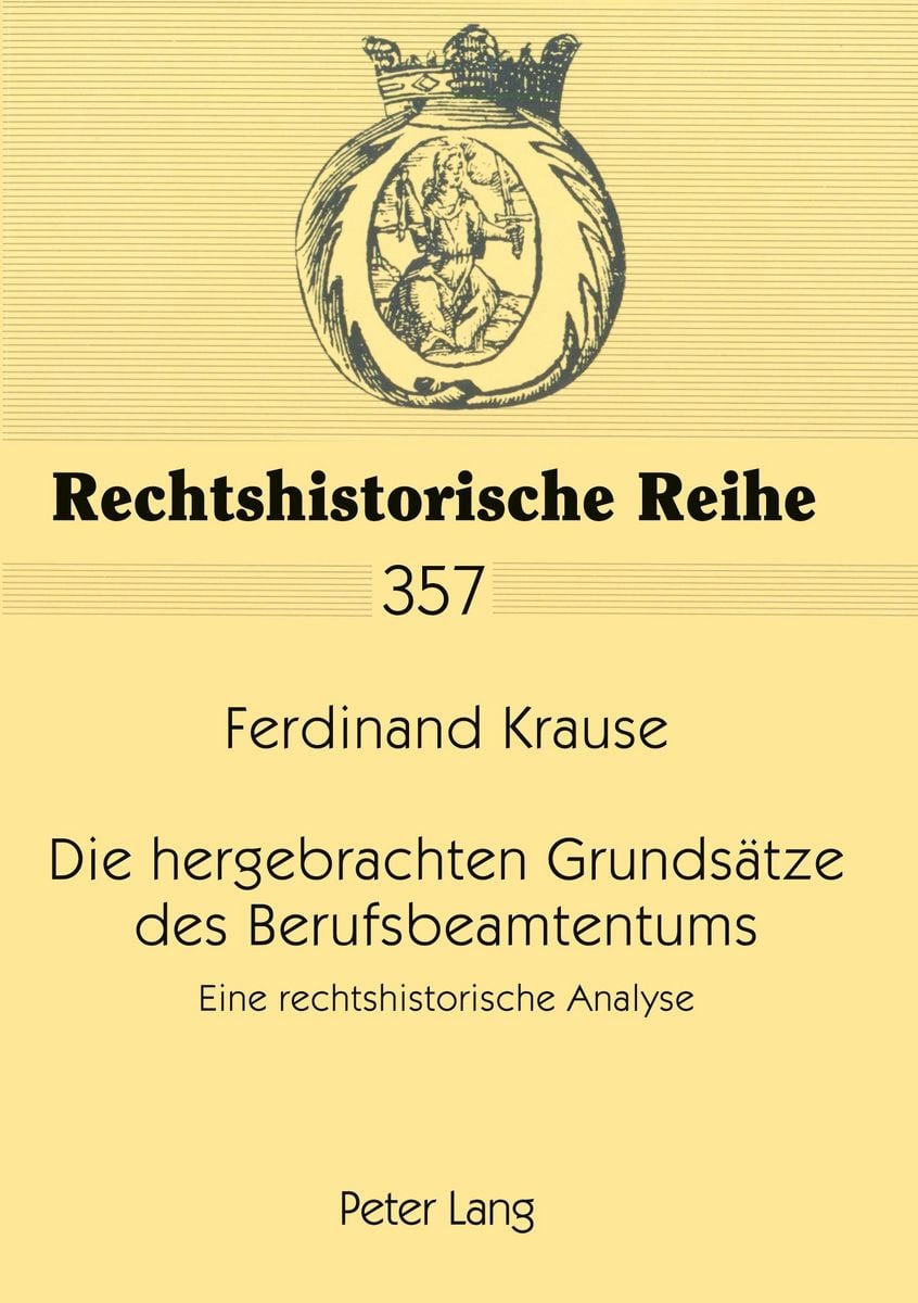 Hergebrachte Grundsätze Des Berufsbeamtentums "Die hergebrachten Grundsätze des Berufsbeamtentums" online kaufen