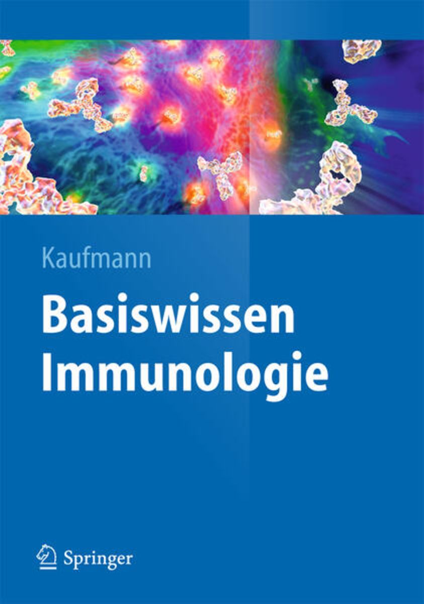 'Basiswissen Immunologie' Von 'Stefan H. E. Kaufmann' - Buch - '978-3 ...