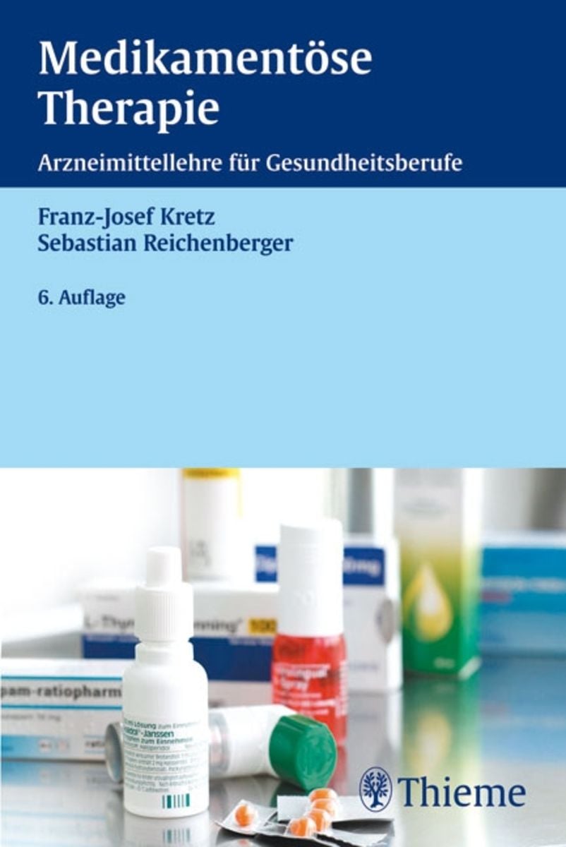 'Medikamentöse Therapie' - 'Pharmazie' Schulbuch - '978-3-13-632706-7'