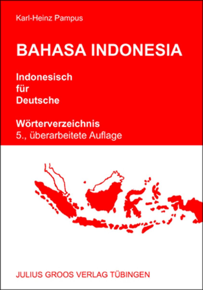 Bahasa Indonesia - Indonesisch für Deutsche online bestellen