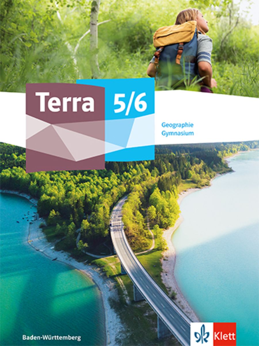 'Terra Geographie 5/6. Schulbuch Klasse 5/6. Ausgabe Baden-Württemberg