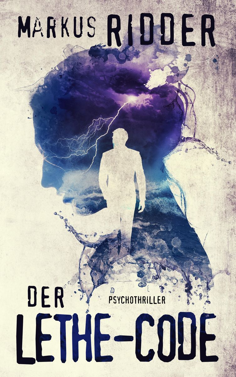 Der Lethe-Code von Markus Ridder. eBooks | Orell Füssli