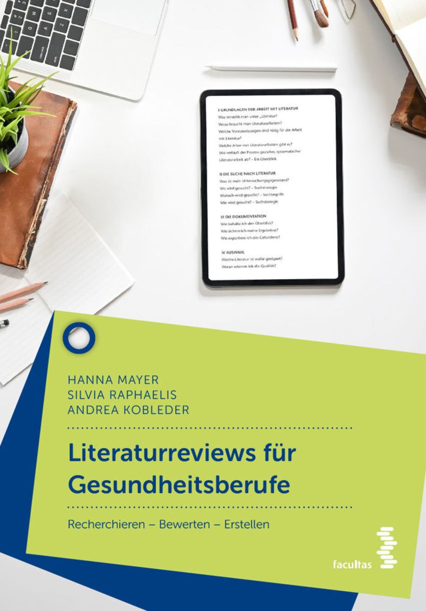 Literaturreviews für Gesundheitsberufe von Hanna Mayer - Buch - 978-3 ...