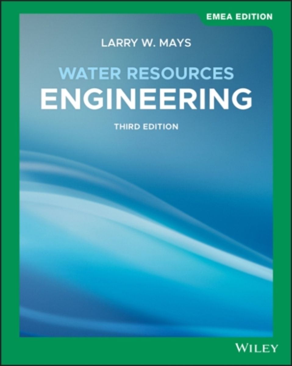 'Mays, L Water Resources Engineering' von 'Larry W. Mays