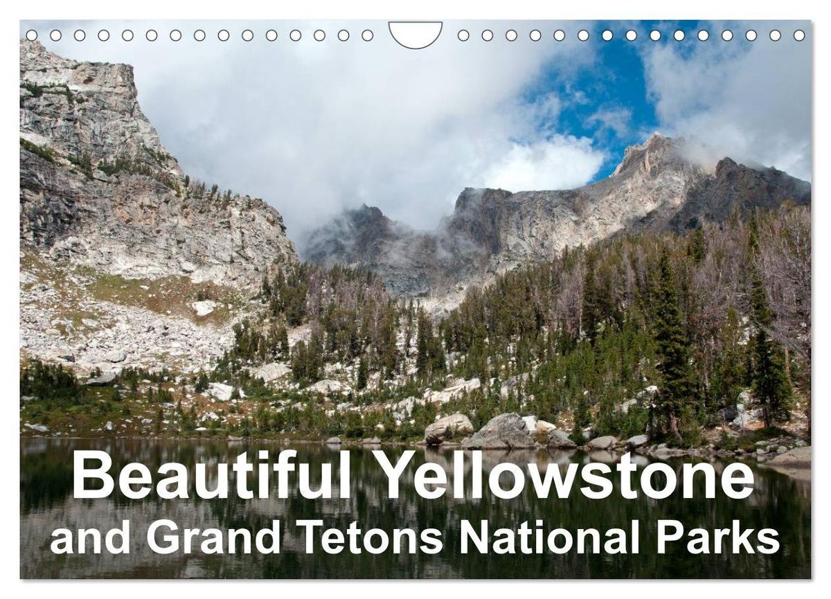 Beautiful Yellowstone and Grand Tetons National Parks (Wall Calendar 2025 DIN A4 landscape