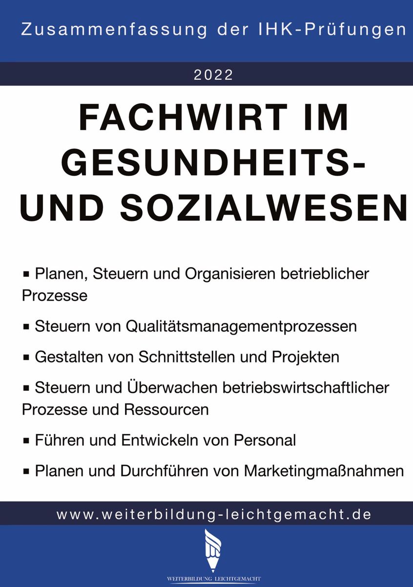 'Fachwirt Im Gesundheits- Und Sozialwesen - Zusammenfassung Der IHK ...