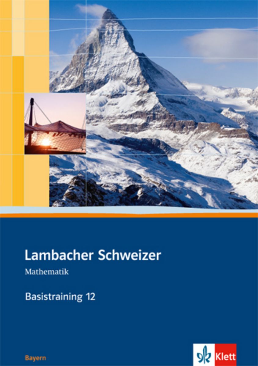 Lambacher Schweizer. 12. Schuljahr. Basistraining. Arbeitsheft plus