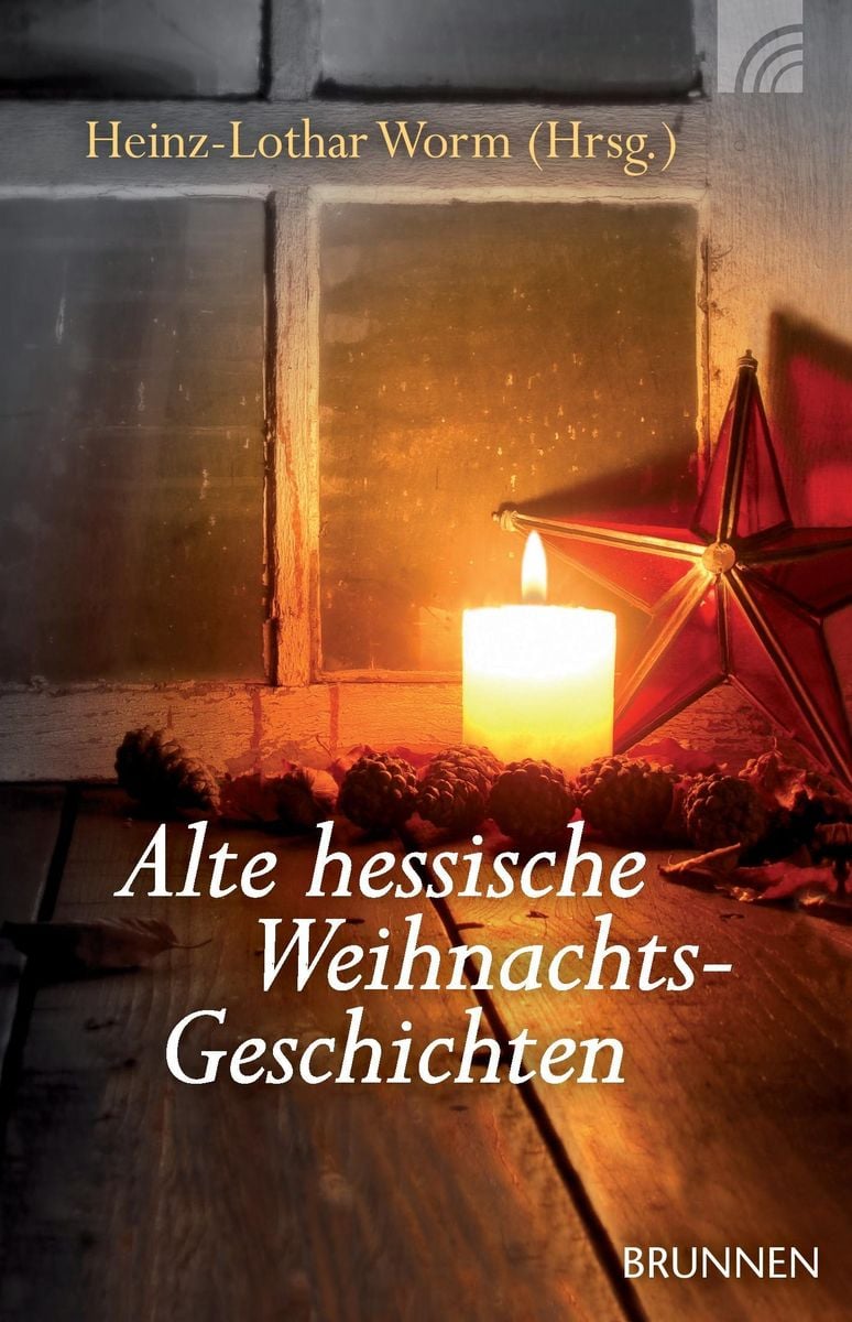 Alte hessische Weihnachtsgeschichten von HeinzLothar Worm Buch Thalia