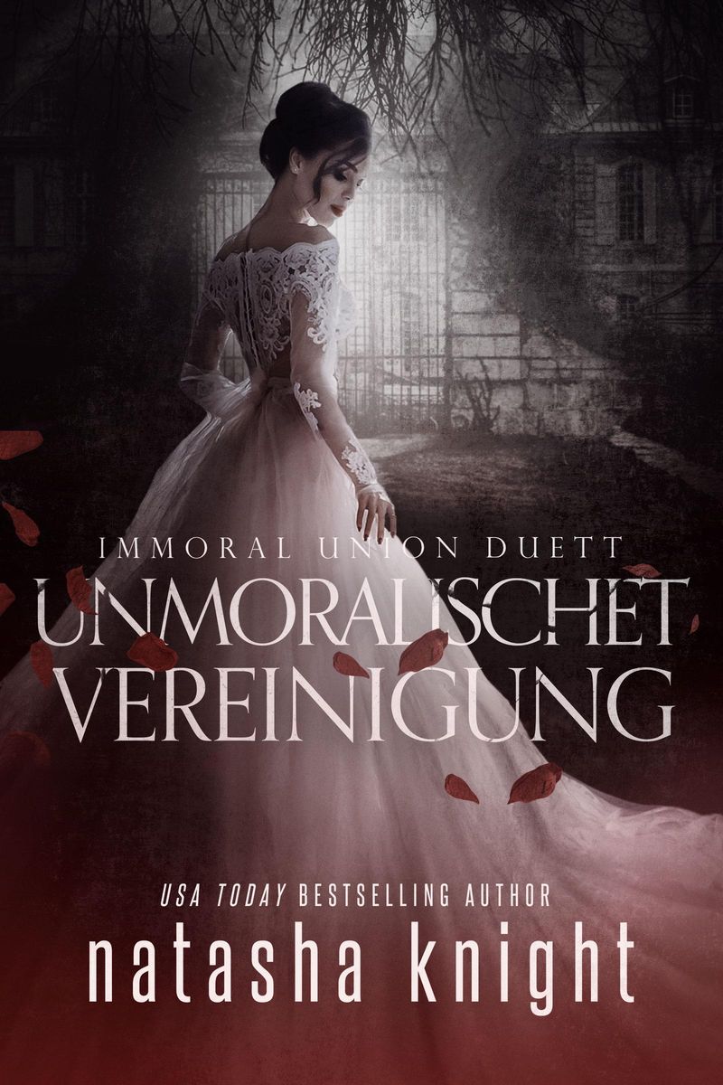 'Unmoralische Vereinigung Immoral Union Duett' von 'Natasha Knight' eBook