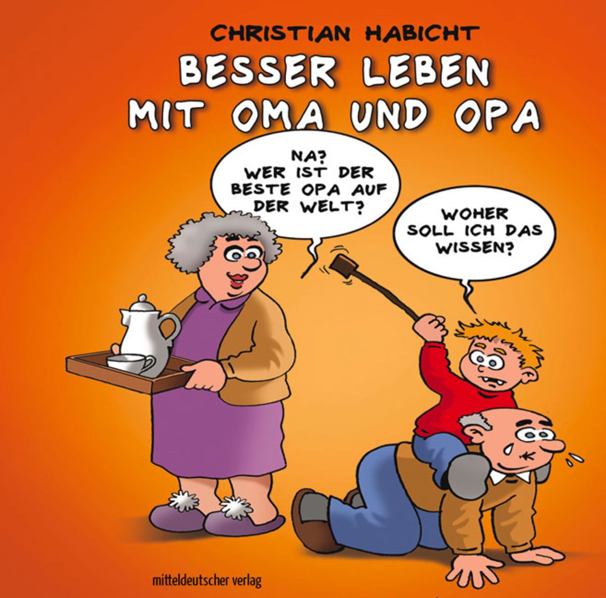 "Besser leben mit Oma und Opa" online kaufen