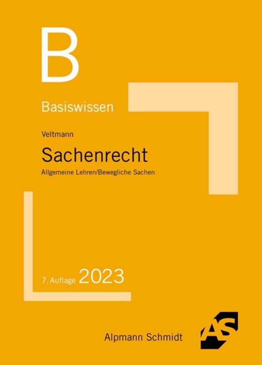 Basiswissen Sachenrecht Von Till Veltmann - Buch | Thalia