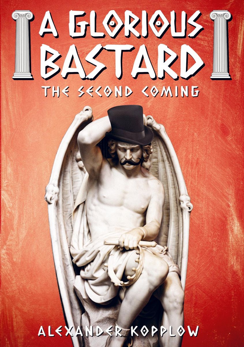 'A Glorious Bastard' von 'Alexander Kopplow' Buch '9789403706092'