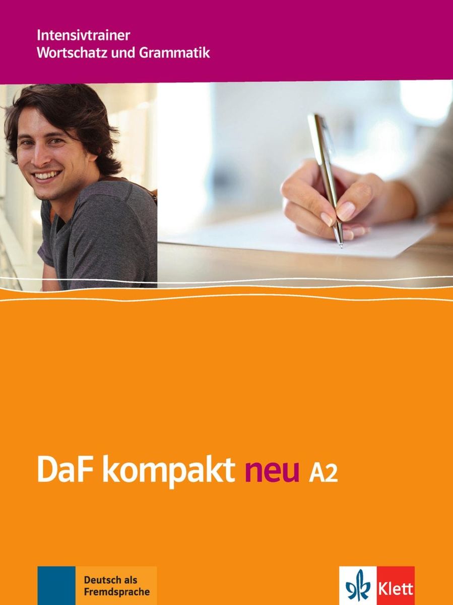 Daf Kompakt Neu A2 Intensivtrainer Wortschatz Und Grammatik Deutsch Für Schulbuch 9811